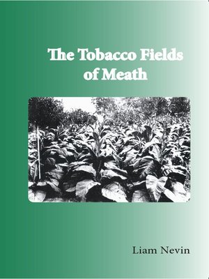 cover image of The Tobacco Fields of Meath